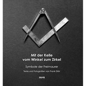 Buch eines Freimaurers zur Symbolik der Freimaurerei.
